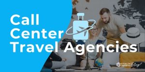 Call Center Travel Agencies