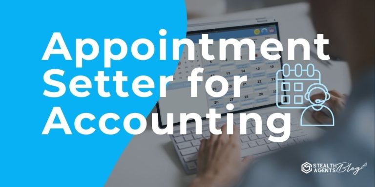 Appointment Setter for Accounting