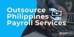 Outsource Philippines Payroll Services