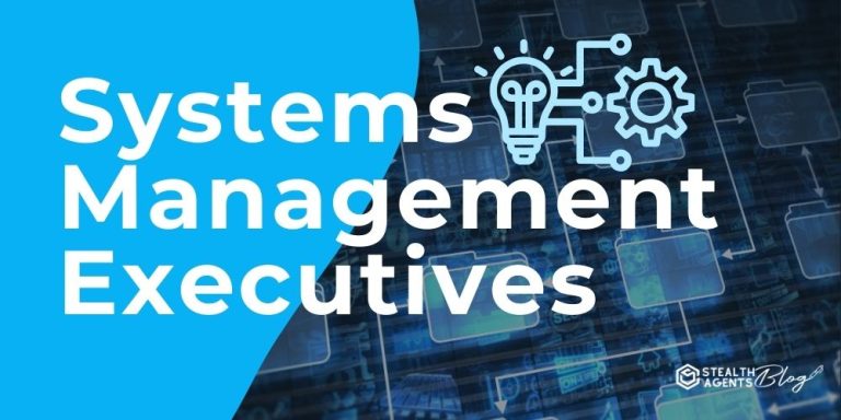 Systems Management Executives