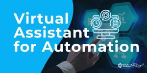 Virtual Assistant for Automation