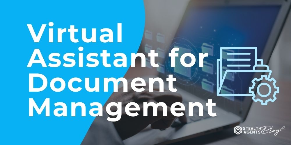 Virtual Assistant for Document Management