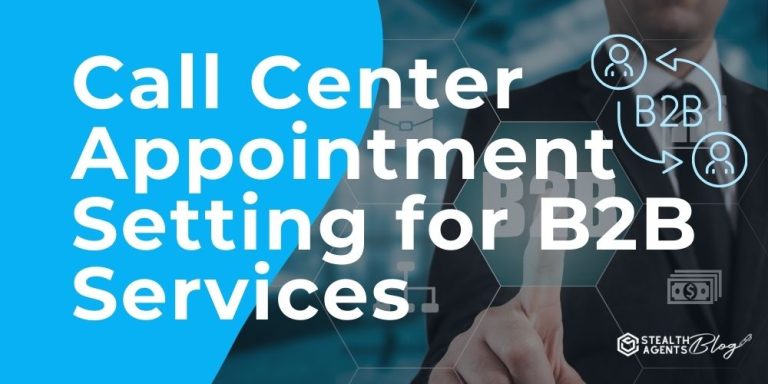 Call Center Appointment Setting for B2B Services