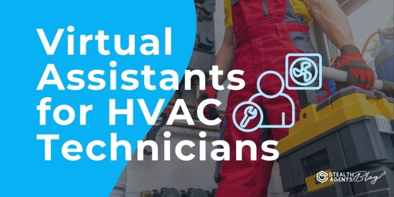 Virtual Assistants for HVAC Technicians