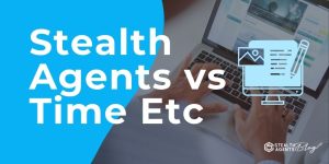 Stealth Agents vs Time Etc