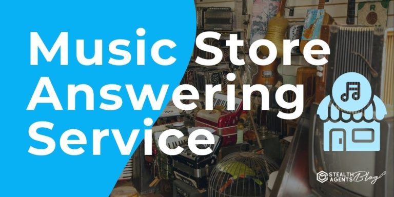 Music Store Answering Service