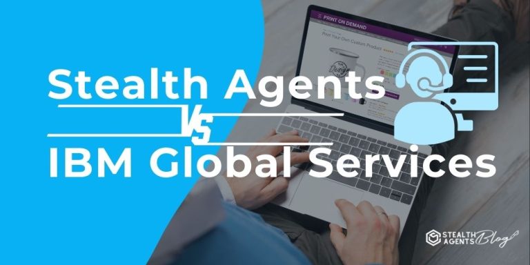 Stealth Agents vs IBM Global Services