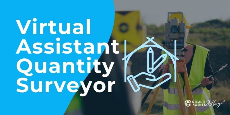 Virtual Assistant Quantity Surveyor