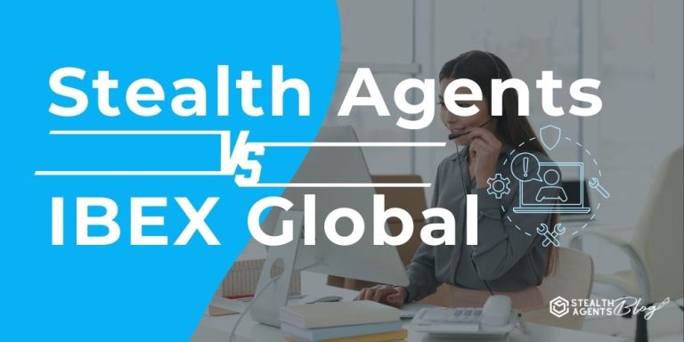 Stealth Agents vs IBEX Global