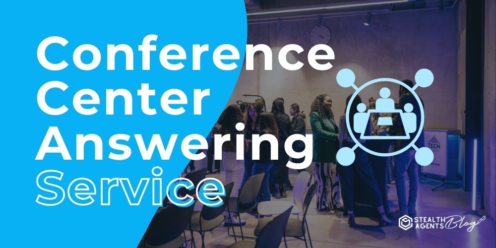 Conference Center Answering Service