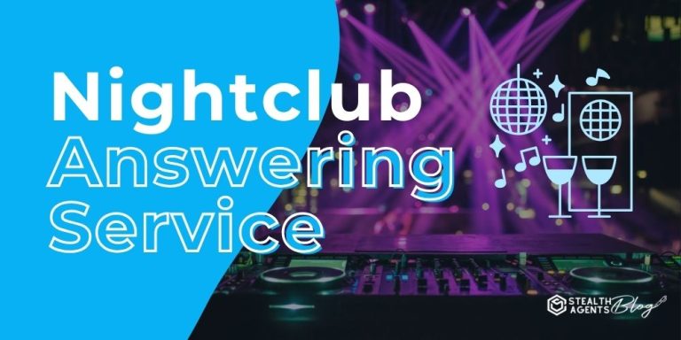 Nightclub Answering Service