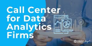 Call Center for Data Analytics Firms