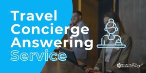 Travel Concierge Answering Service