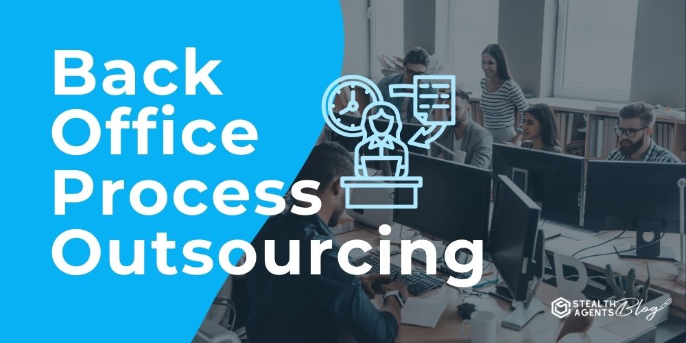 Back Office Process Outsourcing