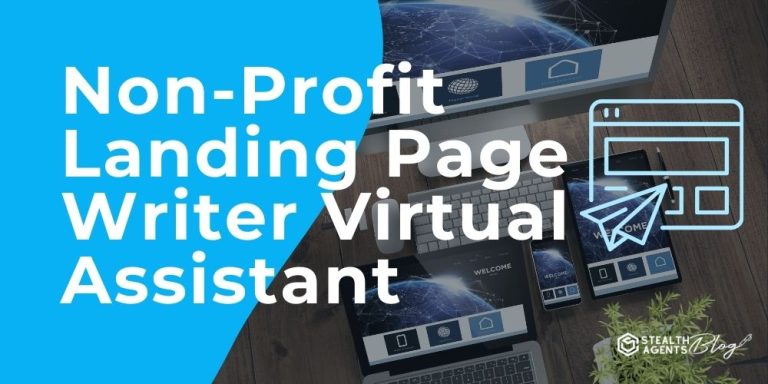 Non-Profit Landing Page Writer Virtual Assistant