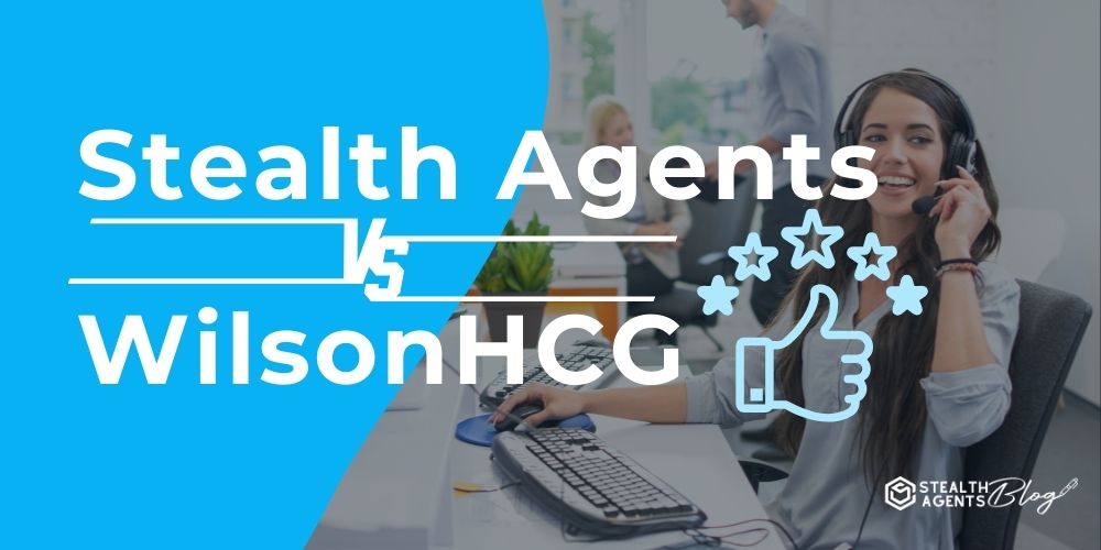 Stealth Agents vs WilsonHCG