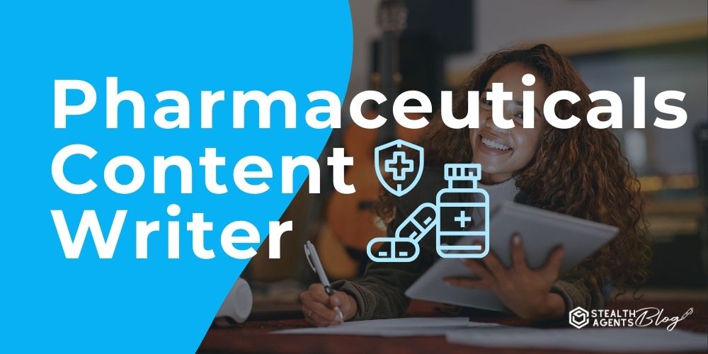 Pharmaceuticals Content Writer