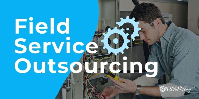 Field Service Outsourcing 