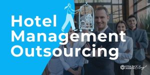 Hotel Management Outsourcing