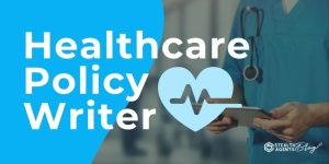 Healthcare Policy Writer