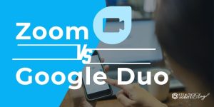 Zoom vs Google Duo