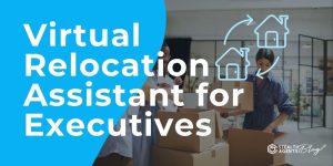 Virtual Relocation Assistant for Executives