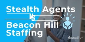 Stealth Agents vs Beacon Hill Staffing