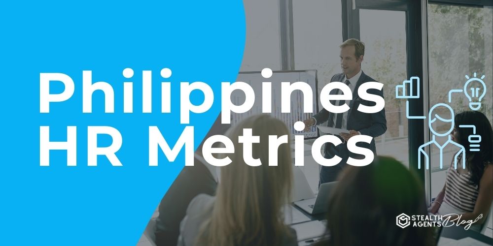 Philippines HR Metrics