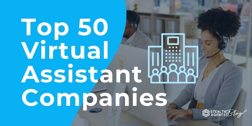 Top 50 Virtual Assistant Companies