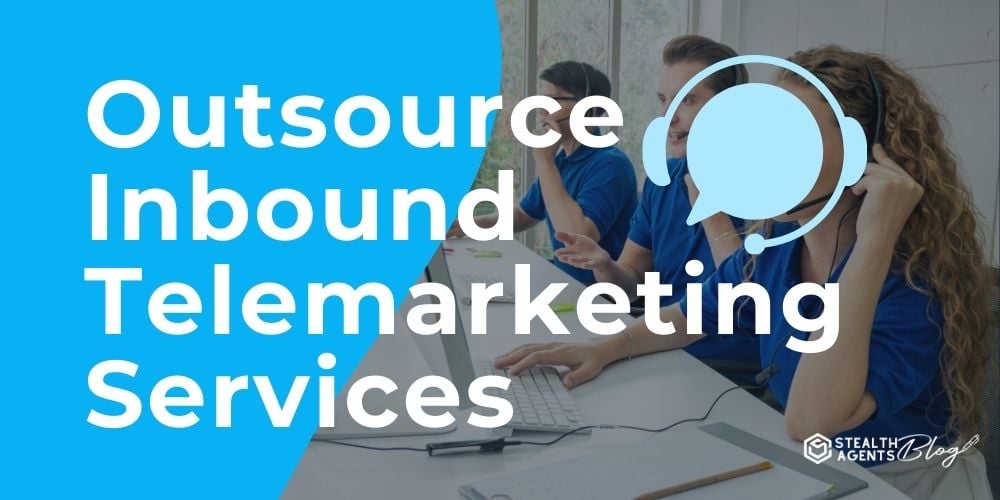 Outsource Inbound Telemarketing Services