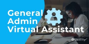 General Admin Virtual Assistant