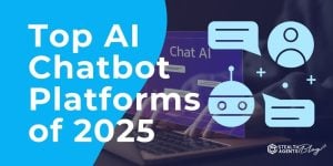 Top AI Chatbot Platforms of 2025