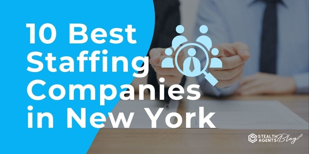 10 Best Staffing Companies in New York