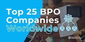 Top 25 BPO Companies Worldwide