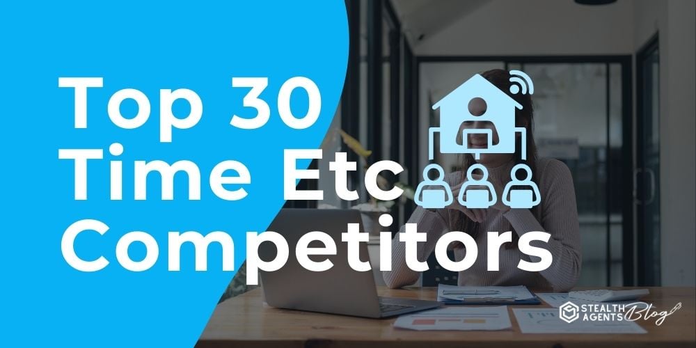 Top 30 Time Etc Competitors