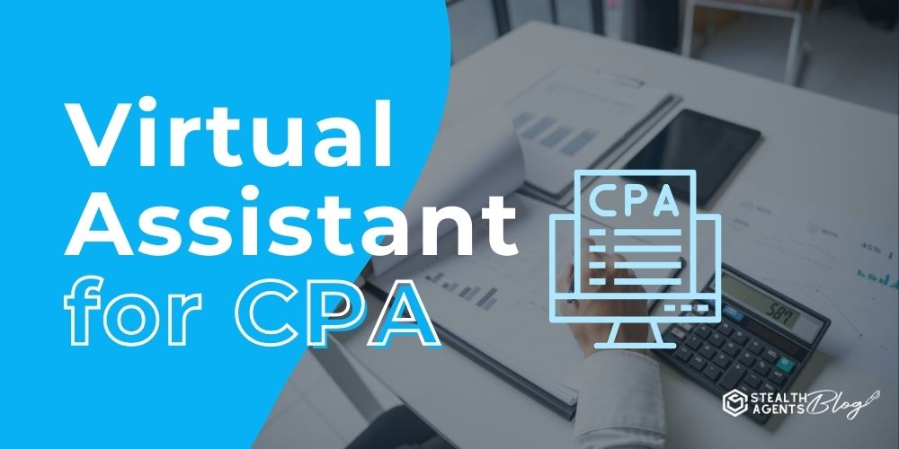 Virtual Assistant for CPA – Bookkeeping Made Easy