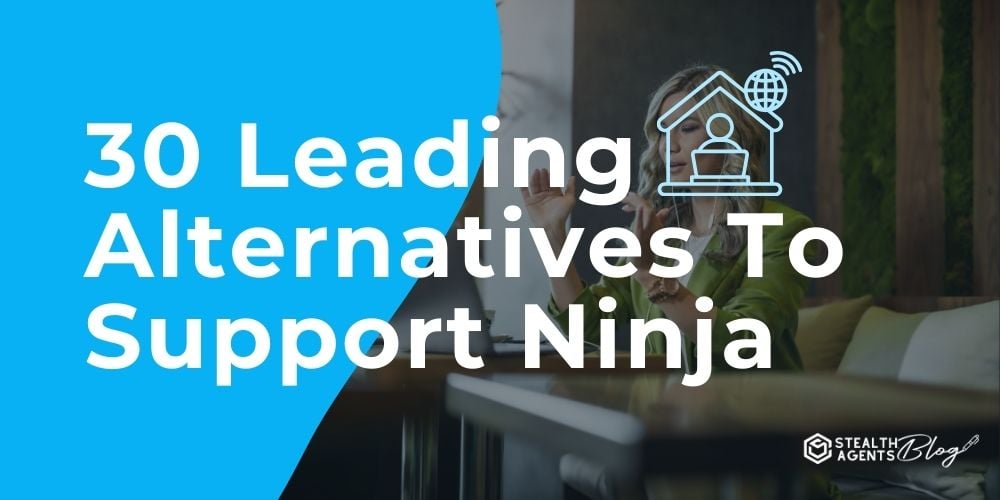 30 Leading Alternatives To Support Ninja