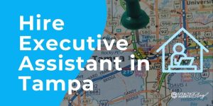 Hire Executive Assistant in Tampa