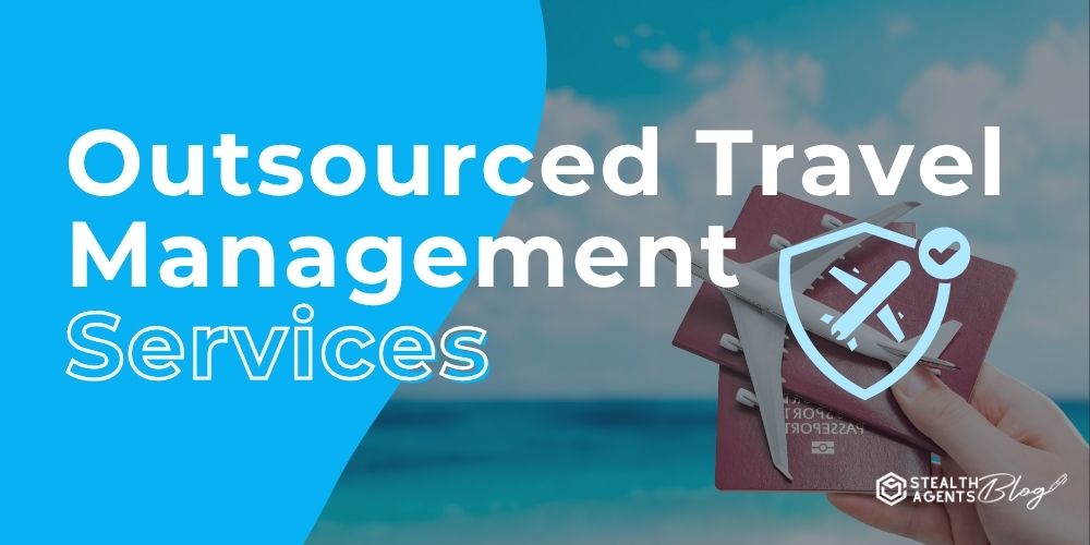 Outsourced Travel Management Services