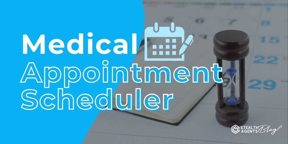 Medical Appointment Scheduler – Better Scheduling