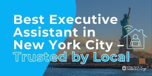 Best Executive Assistant in New York City – Trusted by Local