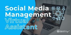 Social Media Management Virtual Assistant