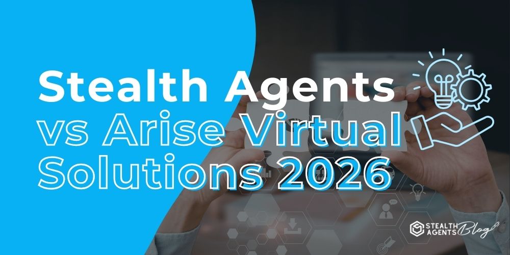 Stealth Agents vs Arise Virtual Solutions 2026