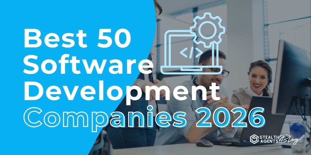 Best 50 Software Development Companies 2026