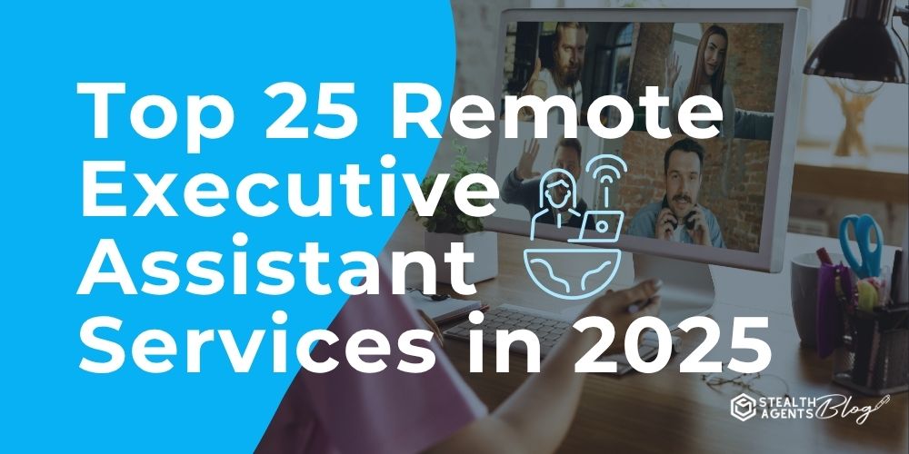 Top 25 Remote Executive Assistant Services in 2025