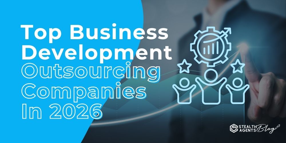 Top Business Development Outsourcing Companies In 2026