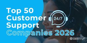 Top 50 Customer Support Companies 2026