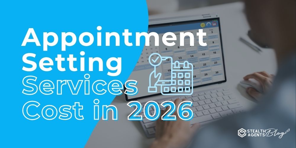 Appointment Setting Services Cost in 2026