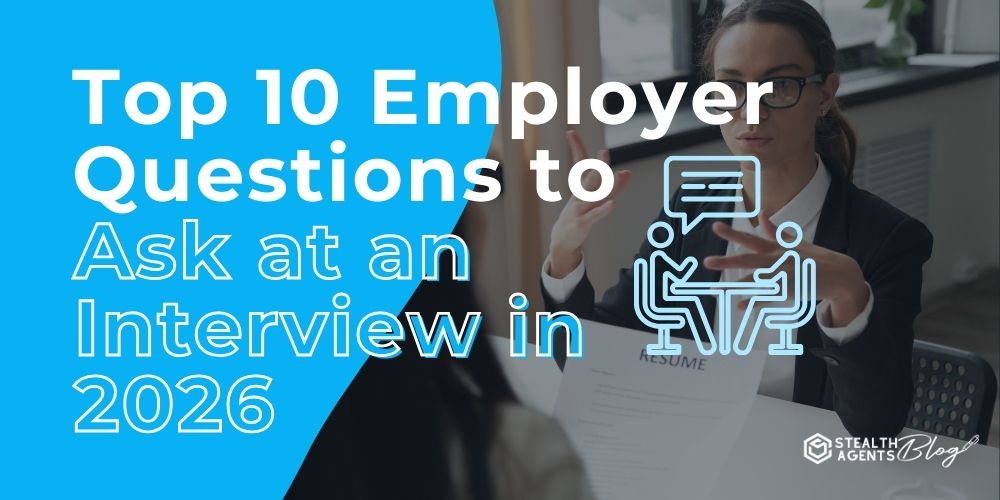 Top 10 Employer Questions to Ask at an Interview in 2026
