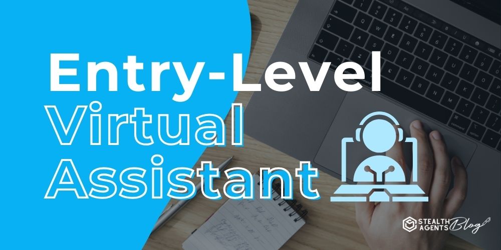 Entry-Level Virtual Assistant – Ready to Help You Now